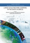 Large-Scale Machine Learning in the Earth Sciences by Ashok N. Srivastava, Ramakrishna Nemani, Karsten Steinhaeuser, 9780367573232