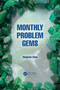 Monthly Problem Gems by Hongwei Chen, 9780367766771
