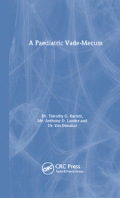 A Paediatric Vade-Mecum, 14Ed by Timothy G Barrett, A Lander, V Diwakar, 9780340806739