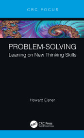 Problem-Solving (Leaning on New Thinking Skills) by Howard Eisner, 9780367749811