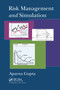 Risk Management and Simulation by Aparna Gupta, 9780367379889