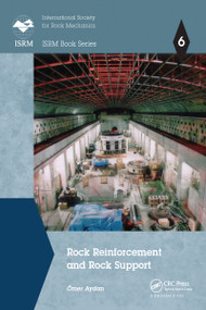 Rock Reinforcement and Rock Support by Ömer Aydan, 9781032095875