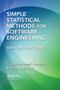 Simple Statistical Methods for Software Engineering (Data and Patterns) by C. Ravindranath Pandian, Murali Kumar, 9780367377649