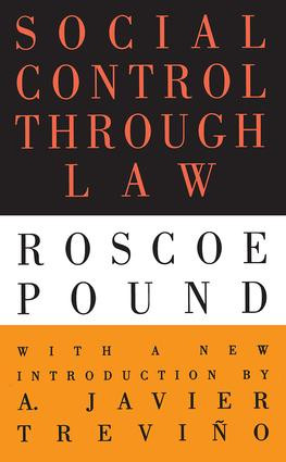 Social Control Through Law by Roscoe Pound, 9781560009160