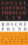 Social Control Through Law by Roscoe Pound, 9781560009160