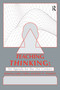 Teaching Thinking (An Agenda for the Twenty-first Century) by Cathy Collins, John N. Mangieri, 9781138996809
