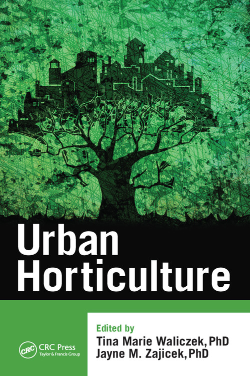 Urban Horticulture - 9781032098081 by Tina Marie Waliczek, Jayne M. Zajicek, 9781032098081