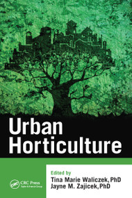Urban Horticulture - 9781032098081 by Tina Marie Waliczek, Jayne M. Zajicek, 9781032098081