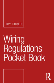 Wiring Regulations Pocket Book by Ray Tricker, 9780367760090