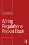 Wiring Regulations Pocket Book by Ray Tricker, 9780367760090