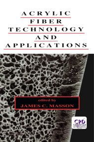 Acrylic Fiber Technology and Applications by James Masson, 9780367401856