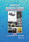 Additive Manufacturing (Innovations, Advances, and Applications) by T.S. Srivatsan, T.S. Sudarshan, 9780367737788