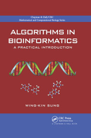 Algorithms in Bioinformatics (A Practical Introduction) by Wing-Kin Sung, 9780367659318