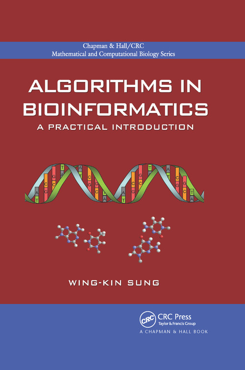 Algorithms in Bioinformatics (A Practical Introduction) by Wing-Kin Sung, 9780367659318
