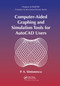 Computer-Aided Graphing and Simulation Tools for AutoCAD Users by P. A. Simionescu, 9780367377991