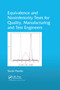 Equivalence and Noninferiority Tests for Quality, Manufacturing and Test Engineers by Scott Pardo, 9780367379452