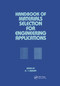Handbook of Materials Selection for Engineering Applications by George Murray, 9780367400927