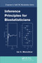 Inference Principles for Biostatisticians by Ian C. Marschner, 9780367576011
