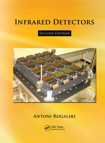 Infrared Detectors by Antonio Rogalski, 9780367577094