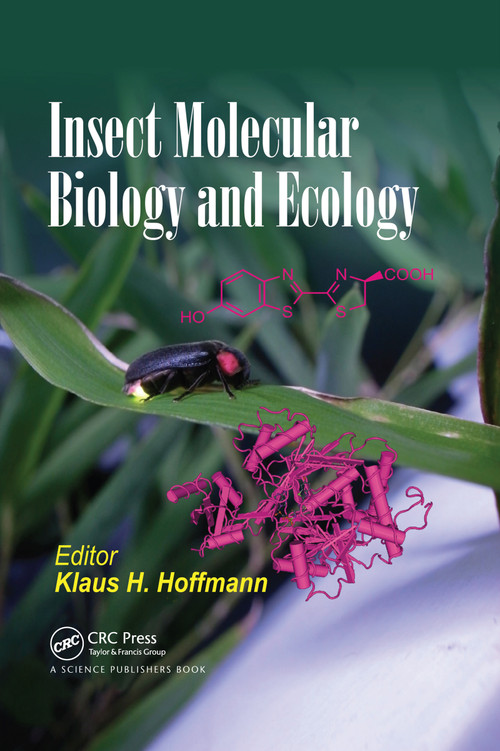 Insect Molecular Biology and Ecology by Klaus H. Hoffmann, 9780367738617