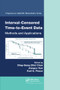 Interval-Censored Time-to-Event Data (Methods and Applications) by Ding-Geng (Din) Chen, Jianguo Sun, Karl E. Peace, 9780367576752
