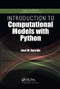 Introduction to Computational Models with Python by Jose M. Garrido, 9780367575533