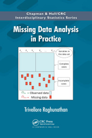 Missing Data Analysis in Practice by Trivellore Raghunathan, 9780367737665