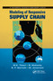 Modeling of Responsive Supply Chain by M.K. Tiwari, B. Mahanty, S. P. Sarmah, M. Jenamani, 9780367380960