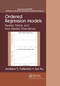 Ordered Regression Models (Parallel, Partial, and Non-Parallel Alternatives) by Andrew S. Fullerton, Jun Xu, 9780367737214