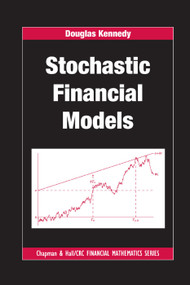 Stochastic Financial Models by Douglas Kennedy, 9781138381452