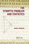 The Synoptic Problem and Statistics by Andris Abakuks, 9781138374782
