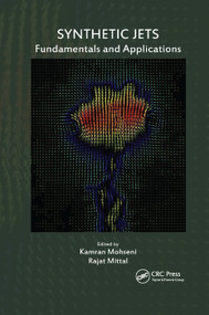 Synthetic Jets (Fundamentals and Applications) by Kamran Mohseni, Rajat Mittal, 9780367378363