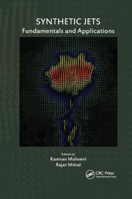 Synthetic Jets (Fundamentals and Applications) by Kamran Mohseni, Rajat Mittal, 9780367378363