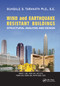 Wind and Earthquake Resistant Buildings (Structural Analysis and Design) by Bungale S. Taranath, 9780367393496