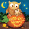 Whoo-Whoo Hears You? (A Bedtime Flap Book) by B&H Kids Editorial Staff, Sebastien Braun, 9781087762968