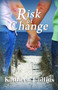 Risk of Change by Kathleen Collins, 9781935226536