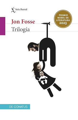 Trilogía / Trilogy (Spanish Edition) by Jon Fosse, 9786073910231