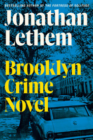 Brooklyn Crime Novel (A Novel) - 9780062938817 by Jonathan Lethem, 9780062938817