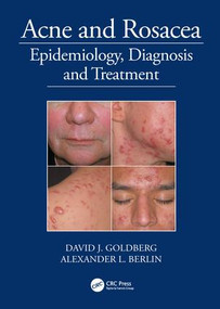 Acne and Rosacea (Epidemiology, Diagnosis and Treatment) - 9781840761504 by David Goldberg, Alexander Berlin, 9781840761504