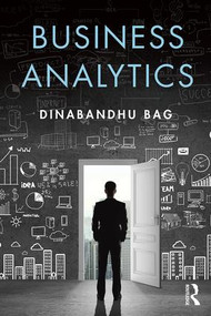 Business Analytics by Dinabandhu Bag, 9781138916128