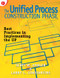 The Unified Process Construction Phase (Best Practices in Implementing the UP) by Scott Ambler, 9781929629015