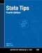 Stata Tips, Fourth Edition, Volume I: Tips 1-119 by Nicholas J. Cox, Nicholas J Cox, H. Joseph Newton, 9781597184076