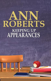 Keeping Up Appearances - 9781935226437 by Ann Roberts, 9781935226437