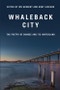 Whaleback City (Poems from Dundee and its Hinterlands) by Andy Jackson, Bill Herbert, 9781845861445