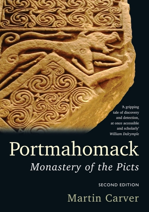 Portmahomack (Monastery of the Picts) by Martin Carver, 9780748697670