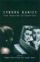 Cyborg Babies (From Techno-Sex to Techno-Tots) by Robbie Davis-Floyd, Joseph Dumit, 9780415916042