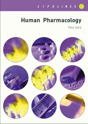 Human Pharmacology by Paul R. Gard, 9780748408122