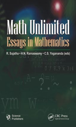 Math Unlimited (Essays in Mathematics) by R. Sujatha, 9781578087044
