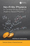 No-Frills Physics (A Concise Study Guide for Algebra-Based Physics) by Matthew D. McCluskey, 9781138583870