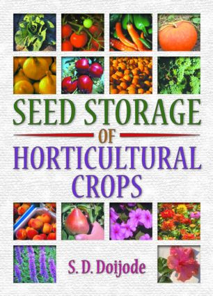 Seed Storage of Horticultural Crops by S.d. Doijode, 9781560229018